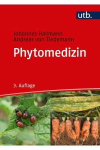 Phytomedizin  - Grundwissen Bachelor