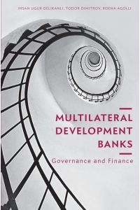 Multilateral Development Banks  - Governance and Finance
