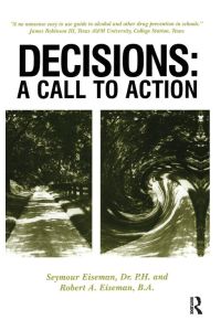 Decisions - A Call to Action