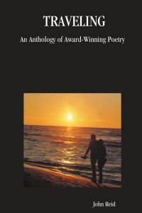 Traveling  - An Anthology of Award-Winning Poetry