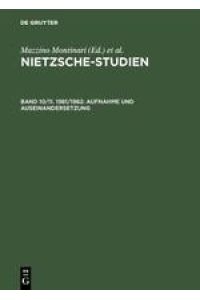 Aufnahme und Auseinandersetzung  - Friedrich Nietzsche im 20. Jahrhundert