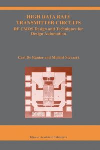 High Data Rate Transmitter Circuits  - RF CMOS Design and Techniques for Design Automation