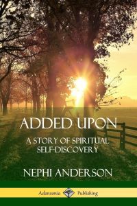 Added Upon  - A Story of Spiritual Self-Discovery