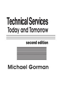 Technical Services  - Today and Tommorrow