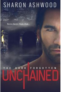 Unchained  - The Dark Forgotten