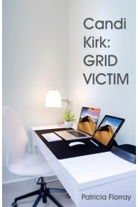 Candi Kirk  - GRID VICTIM: GRID VICTIM