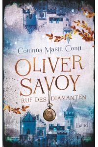 Oliver Savoy  - Ruf des Diamanten