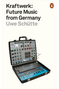 Kraftwerk  - Future Music from Germany