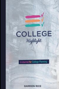 College Highlight  - A Journal for College Planning