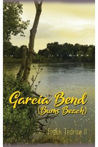 Garcia Bend  - (Bums Beach)