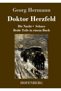 Doktor Herzfeld  - Die Nacht /  Schnee    Beide Teile in einem Buch