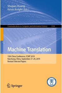 Machine Translation  - 15th China Conference, CCMT 2019, Nanchang, China, September 27-29, 2019, Revised Selected Papers