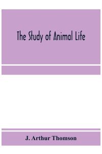 The study of animal life