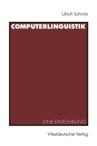 Computerlinguistik  - Eine Einführung