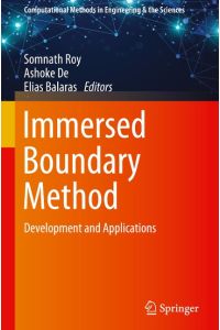 Immersed Boundary Method  - Development and Applications