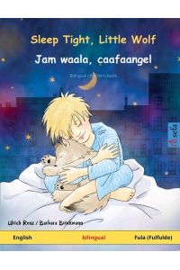 Sleep Tight, Little Wolf - Jam waala, caafaangel (English - Fula (Fulfulde))