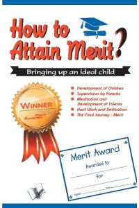 How to Attain Merit
