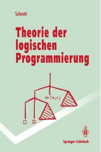 Theorie der logischen Programmierung  - Eine elementare Einführung