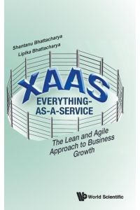 XaaS  - The Lean and Agile Approach to Business Growth