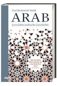 Arab  - 3000 Jahre arabische Geschichte
