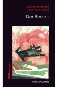 Der Berber  - Jupp Schulte ermittelt, Band 2