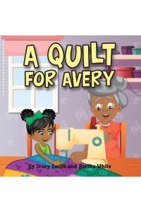 A Quilt for Avery