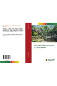 Capacidade de troca catiónica em solos tropicais  - Métodos analíticos