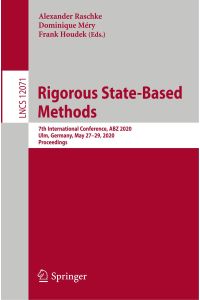Rigorous State-Based Methods  - 7th International Conference, ABZ 2020, Ulm, Germany, May 27¿29, 2020, Proceedings