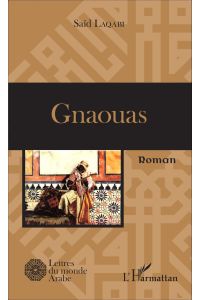 Gnaouas  - Roman