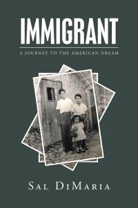 Immigrant  - A Journey to the American Dream