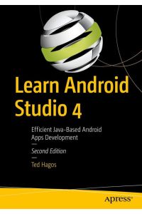 Learn Android Studio 4  - Efficient Java-Based Android Apps Development