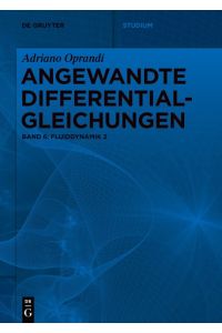 Angewandte Differentialgleichungen, Fluiddynamik 2
