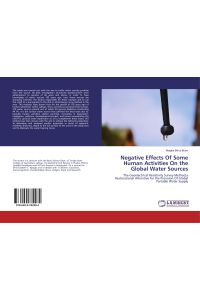 Negative Effects Of Some Human Activities On the Global Water Sources  - The Geoelectrical Resistivity Survey Method,a Restorational Alterntive for the Provision Of Global Portable Water Supply