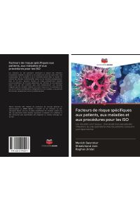 Facteurs de risque spécifiques aux patients, aux maladies et aux procédures pour les ISO - Les résultats sont locaux : Une étude transversale des infections du site opératoire chez les patients subissant une laparotomie