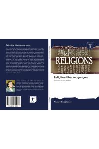 Religiöse Überzeugungen - Sammlung von Artikeln