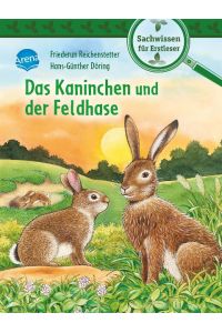 Das Kaninchen und der Feldhase  - Sachwissen für Erstleser