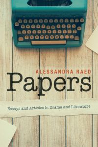 Papers  - Essays and Articles in Drama and Literature