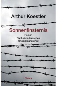Sonnenfinsternis  - Roman. Nach dem deutschen Originalmanuskript