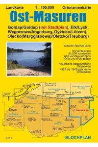 Ost-Masuren  - Goldap (Goldap) (mit Stadtplan), Elk (Lyck), Wegorzewo (Angerburg), Gyzicko (Lötzen), Olecko (Marggrabowa/Oletzko/Treuburg)