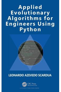 Applied Evolutionary Algorithms for Engineers using Python