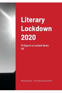Literary Lockdown 2020 - 31 Days in a Locked-Down UK
