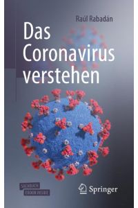 Das Coronavirus verstehen  - Understanding Coronavirus