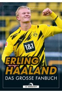 Erling Haaland  - Das große Fanbuch