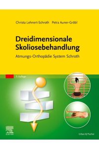 Dreidimensionale Skoliosebehandlung  - Atmungs-Orthopädie System Schroth