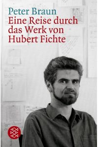 Eine Reise durch das Werk von Hubert Fichte