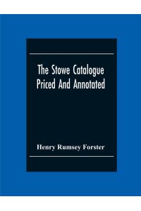 The Stowe Catalogue Priced And Annotated