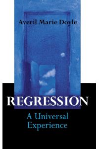 Regression  - A Universal Experience