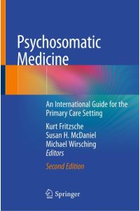 Psychosomatic Medicine  - An International Guide for the Primary Care Setting