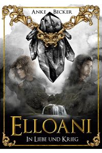 Elloani  - In Liebe und Krieg