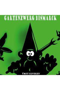 Gartenzwerg Bismarck  - ümit comics